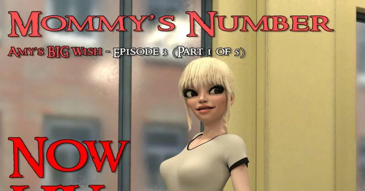 AgentRedGirl Amy S Big Wish Episode 3 Part 1 Mommy S Number